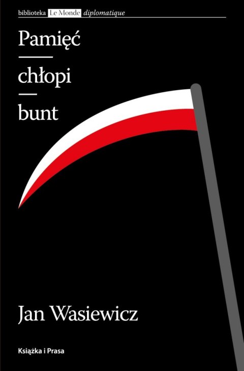 Pamięć Chłopi Bunt Pamięć Chłopi Bunt