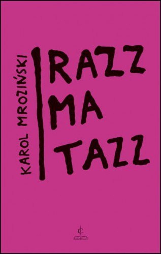 Razzmatazz Razzmatazz