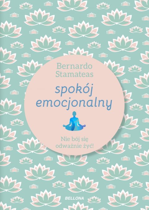 Spokój emocjonalny Spokój emocjonalny