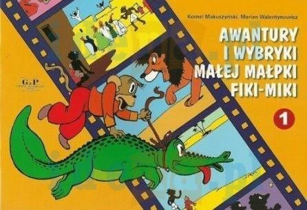 Awantury i wybryki małej małpki Fiki-Miki 1 Awantury i wybryki małej małpki Fiki-Miki 1