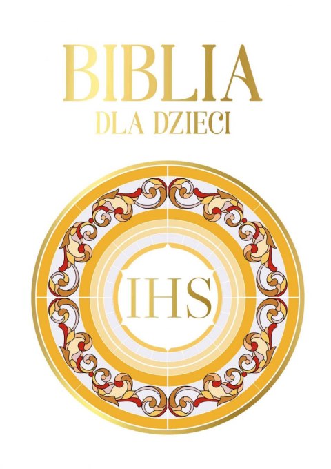 Biblia dla dzieci Biblia dla dzieci