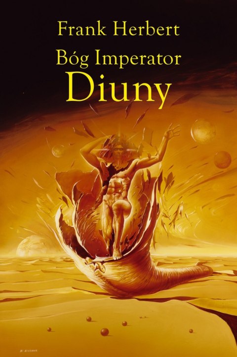 Bóg Imperator Diuny. Kroniki Diuny. Tom 4 wyd. 2022 Bóg Imperator Diuny. Kroniki Diuny. Tom 4 wyd. 2022