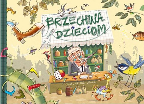 Brzechwa dzieciom Brzechwa dzieciom