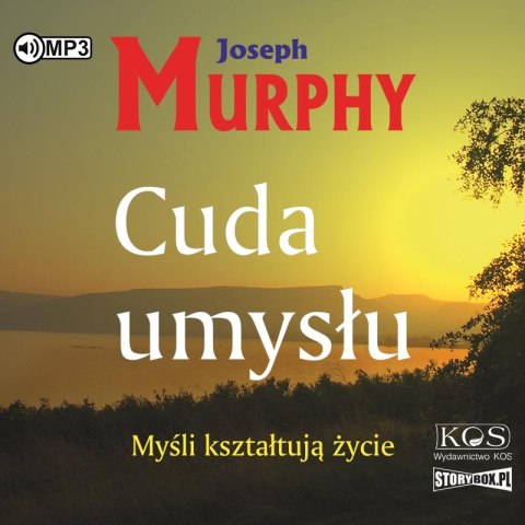 CD MP3 Cuda umysłu. Myśli kształtują życie CD MP3 Cuda umysłu. Myśli kształtują życie