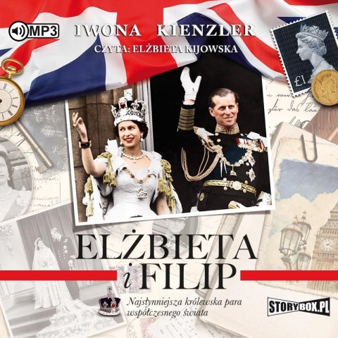 CD MP3 Elżbieta i Filip. Najsłynniejsza królewska para współczesnego świata CD MP3 Elżbieta i Filip. Najsłynniejsza królewska para współczesnego świata