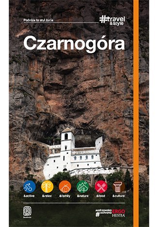 Czarnogóra travel and style Czarnogóra travel and style