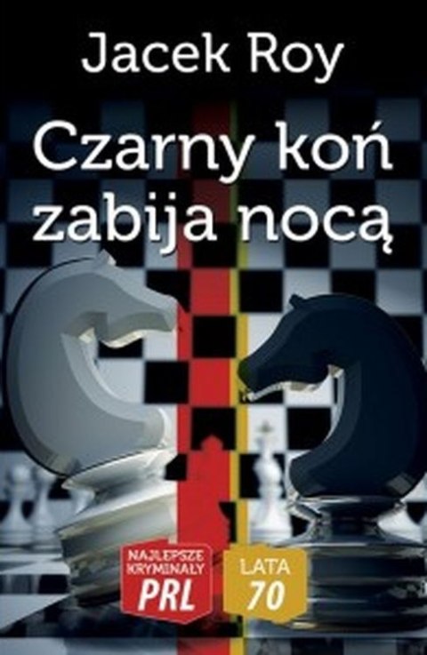 Czarny koń zabija nocą Czarny koń zabija nocą