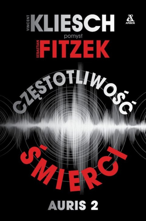 Częstotliwość śmierci. Auris. Tom 2 Częstotliwość śmierci. Auris. Tom 2