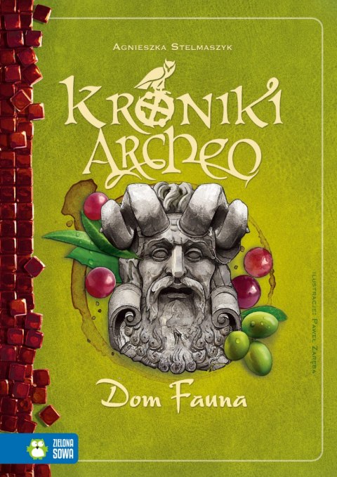 Dom Fauna. Kroniki Archeo Dom Fauna. Kroniki Archeo
