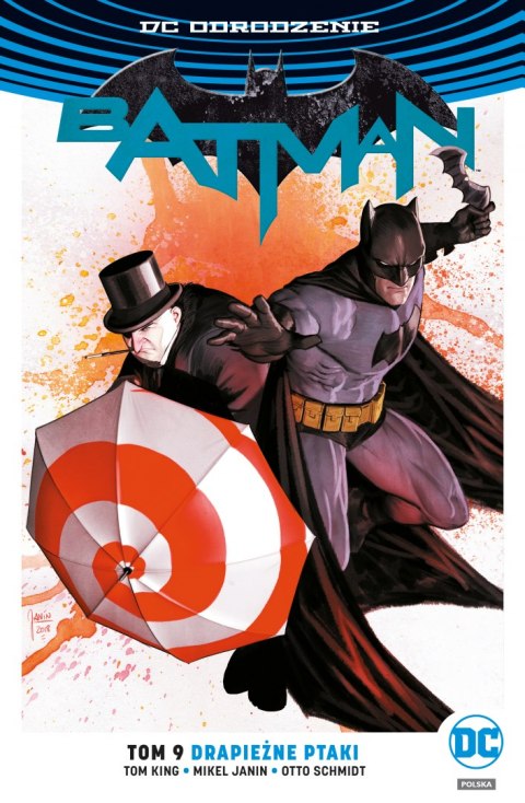 Drapieżne ptaki Batman Tom 9 Drapieżne ptaki Batman Tom 9