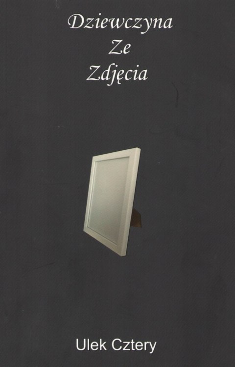Dziewczyna Ze Zdjęcia Dziewczyna Ze Zdjęcia