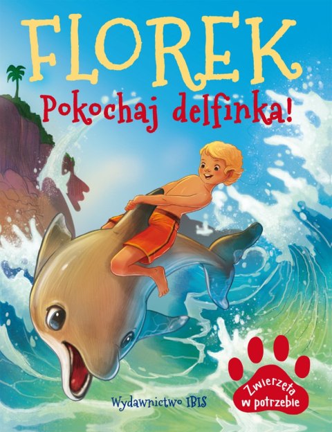 Florek. Pokochaj delfinka. Zwierzęta w potrzebie Florek. Pokochaj delfinka. Zwierzęta w potrzebie