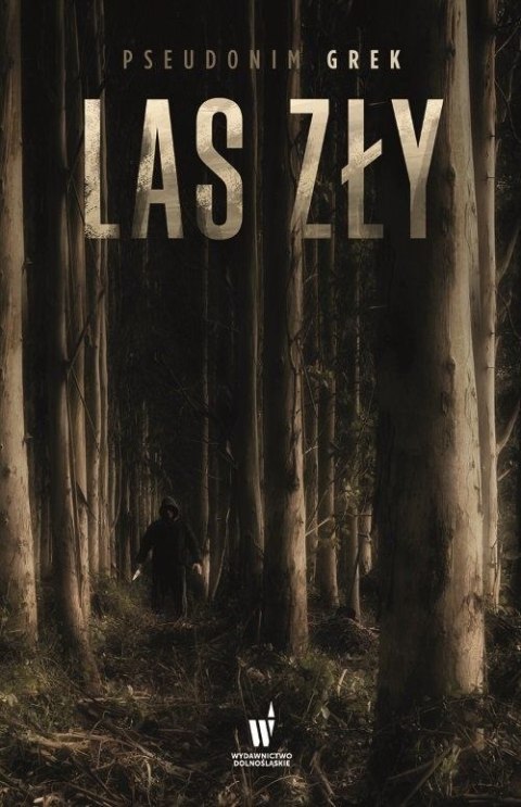 Las zły Las zły