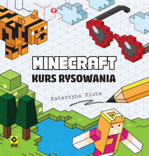 Minecraft. Kurs rysowania Minecraft. Kurs rysowania