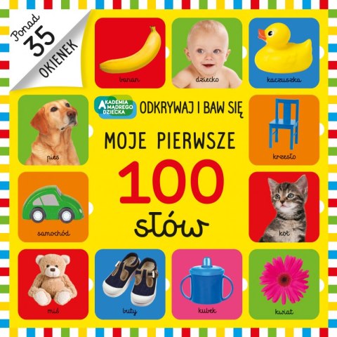 Moje pierwsze 100 słów Moje pierwsze 100 słów