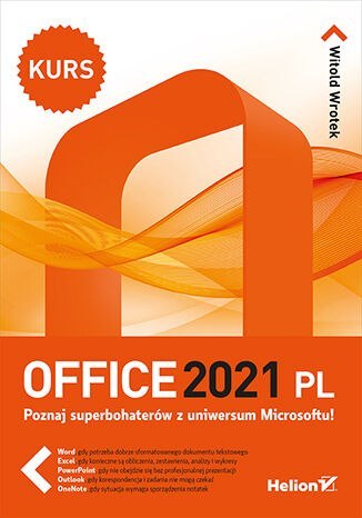 Office 2021 PL. Kurs Office 2021 PL. Kurs