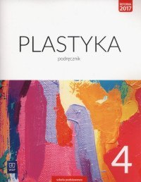 Plastyka podręcznik dla klasy 4 szkoły podstawowej 179101 Plastyka podręcznik dla klasy 4 szkoły podstawowej 179101