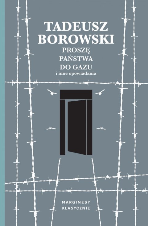 Proszę państwa do gazu i inne opowiadania Proszę państwa do gazu i inne opowiadania