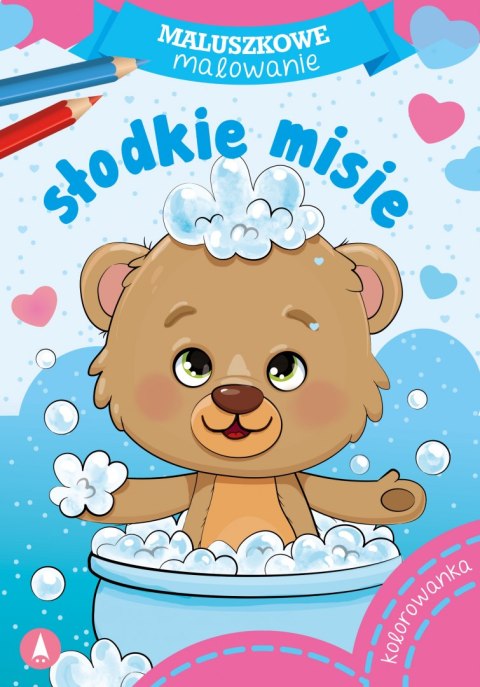 Słodkie misie. Maluszkowe malowanie Słodkie misie. Maluszkowe malowanie