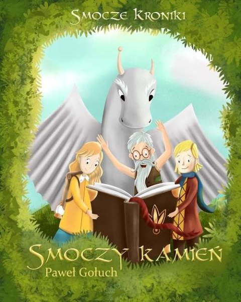 Smoczy kamień. Smocze kroniki. Tom 2 Smoczy kamień. Smocze kroniki. Tom 2