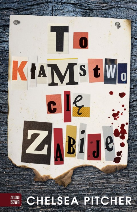 To kłamstwo cię zabije To kłamstwo cię zabije