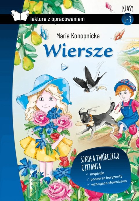 Wiersze Maria Konopnicka. Lektura z opracowaniem Wiersze Maria Konopnicka. Lektura z opracowaniem