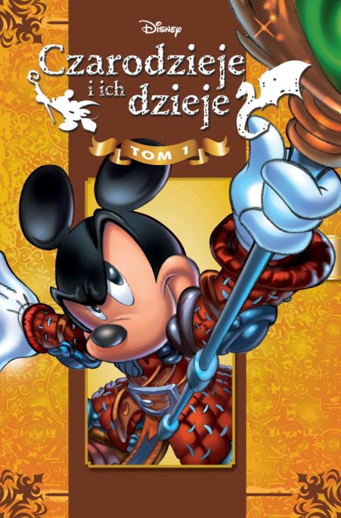 Czarodzieje i ich dzieje. Tom 1 Czarodzieje i ich dzieje. Tom 1