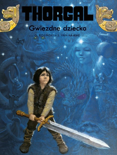 Gwiezdne dziecko. Thorgal. Tom 7 Gwiezdne dziecko. Thorgal. Tom 7