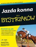 Jazda konna dla bystrzaków Jazda konna dla bystrzaków
