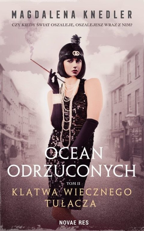 Klątwa wiecznego tułacza ocean odrzuconych Tom 2 Klątwa wiecznego tułacza ocean odrzuconych Tom 2