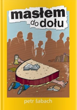 Masłem do dołu wyd. 2