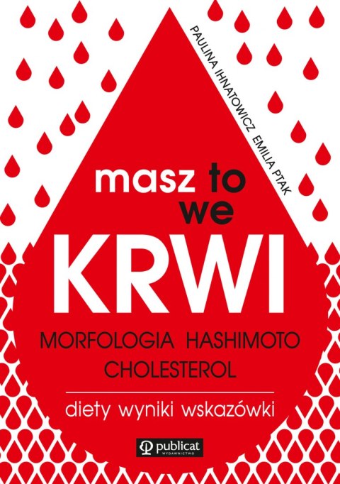 Masz to we krwi morfologia hashimoto cholesterol wyniki diety wskazówki Masz to we krwi morfologia hashimoto cholesterol wyniki diety wskazówki