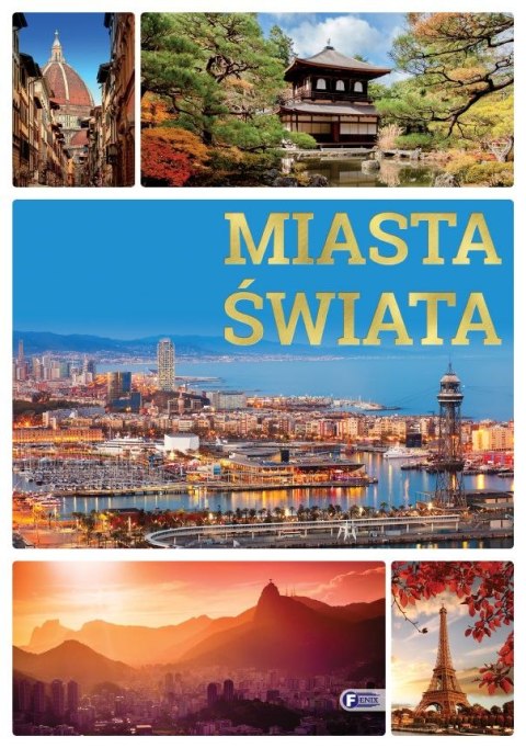 Miasta świata Miasta świata