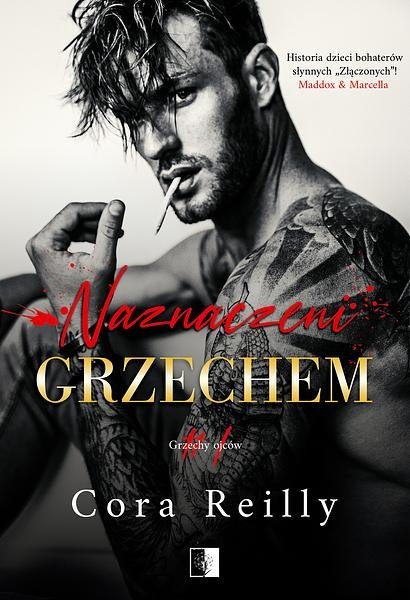 Naznaczeni grzechem. Grzechy ojców. Tom 1 Naznaczeni grzechem. Grzechy ojców. Tom 1