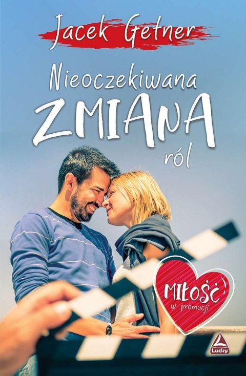 Nieoczekiwana zmiana ról Nieoczekiwana zmiana ról