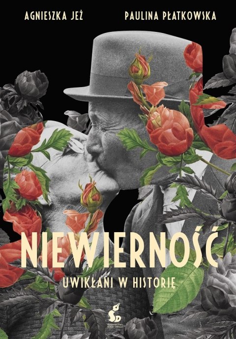 Niewierność uwikłani w historię Niewierność uwikłani w historię
