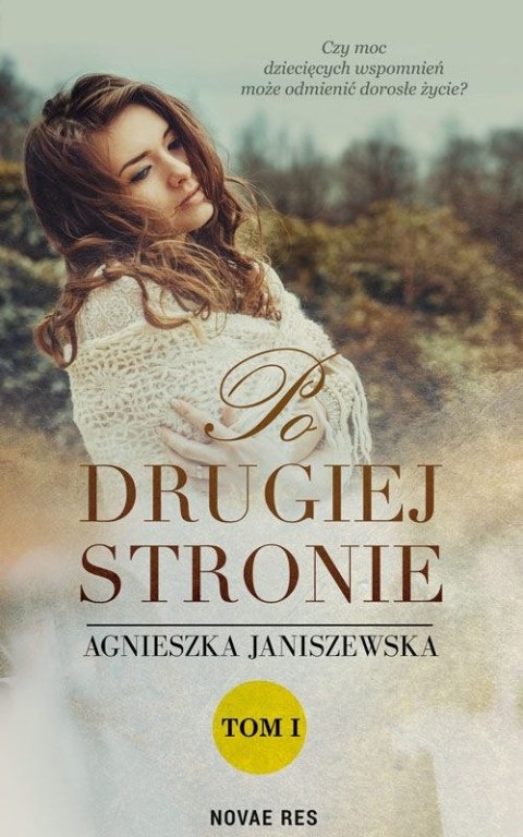 Po drugiej stronie Tom 1 Po drugiej stronie Tom 1