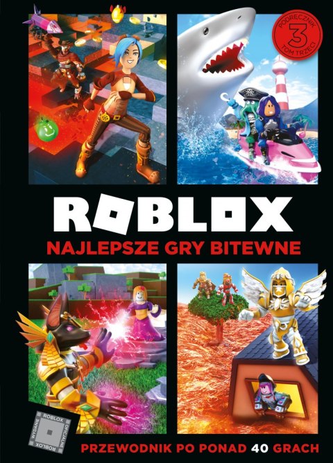 Roblox. Najlepsze gry bitewne. Przewodnik po ponad 40 grach Roblox. Najlepsze gry bitewne. Przewodnik po ponad 40 grach