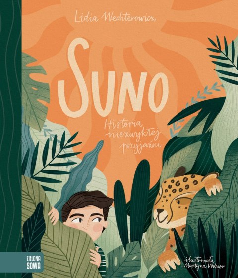 Suno. Historia niezwykłej przyjaźni Suno. Historia niezwykłej przyjaźni