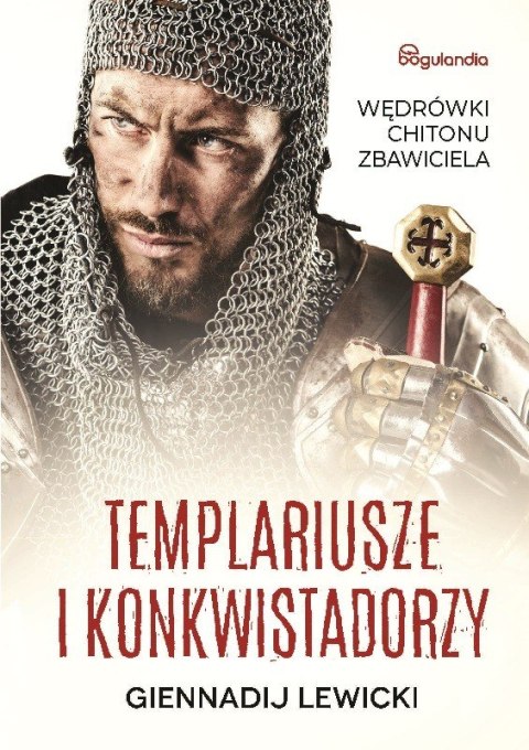 Templariusze i konkwistadorzy Templariusze i konkwistadorzy