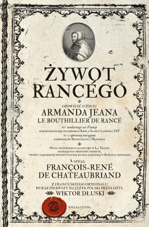 Żywot Rancégo Żywot Rancégo