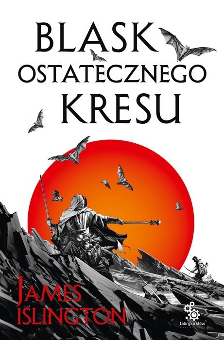 Blask ostatecznego kresu. Trylogia Licaniusa. Tom 3 Blask ostatecznego kresu. Trylogia Licaniusa. Tom 3