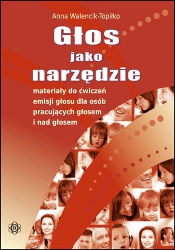Głos jako narzędzie Głos jako narzędzie