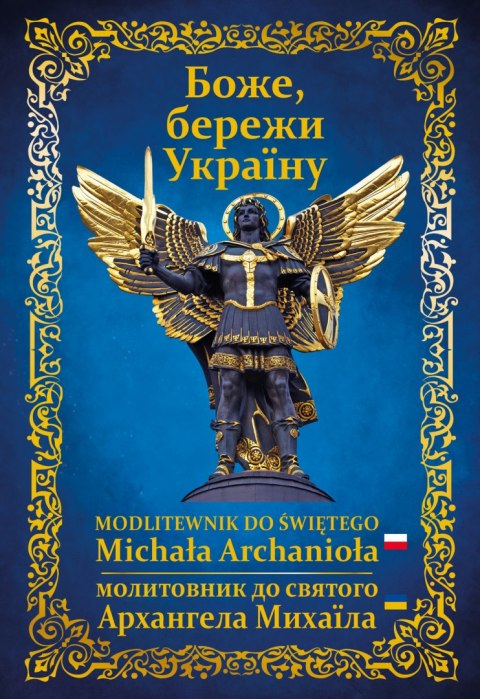 Modlitewnik do Świętego Michała Archanioła wer. ukraińska Modlitewnik do Świętego Michała Archanioła wer. ukraińska