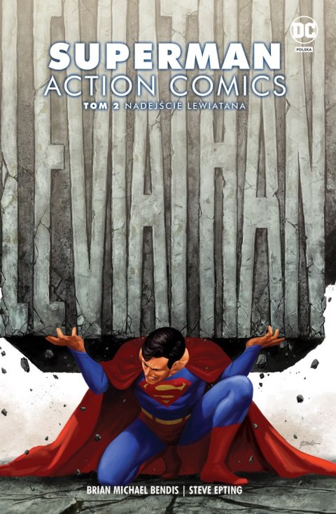 Nadejście Lewiatana. Superman Action Comics. Tom 2 Nadejście Lewiatana. Superman Action Comics. Tom 2