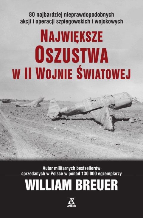 Największe oszustwa w II wojnie światowej wyd. 5 Największe oszustwa w II wojnie światowej wyd. 5