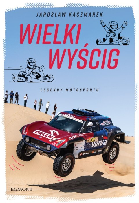 Wielki wyścig. Legendy motosportu Wielki wyścig. Legendy motosportu