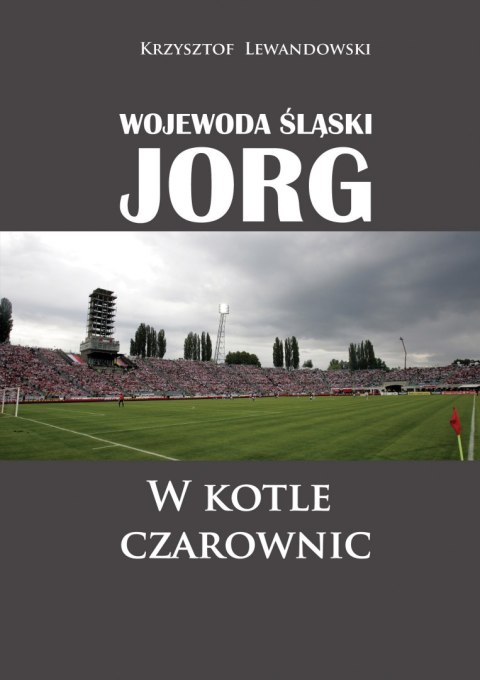 Wojewoda śląski jorg w kotle czarownic