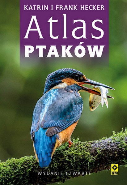 Atlas ptaków. Poradnik obserwatora wyd. 2022 Atlas ptaków. Poradnik obserwatora wyd. 2022