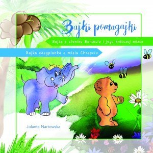 Bajki pomagajki Bajki pomagajki